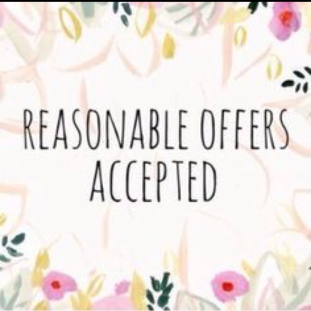 REASONABLE OFFERS ARE ALWAYS ACCEPTED ORNEGOTIATED